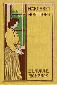 Cover of Margaret Montfort — A Closer Reading