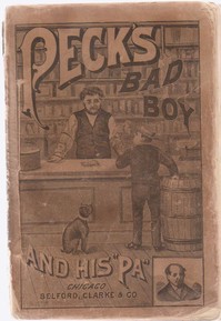 Cover of Peck's Bad Boy and His Pa 1883 —...