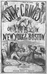 Cover of City Crimes; Or, Life in New Yor...