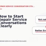 How to Start Repair Service Conversations Clearly