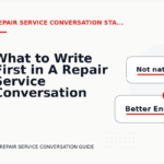 What to Write First in A Repair Service Conversation