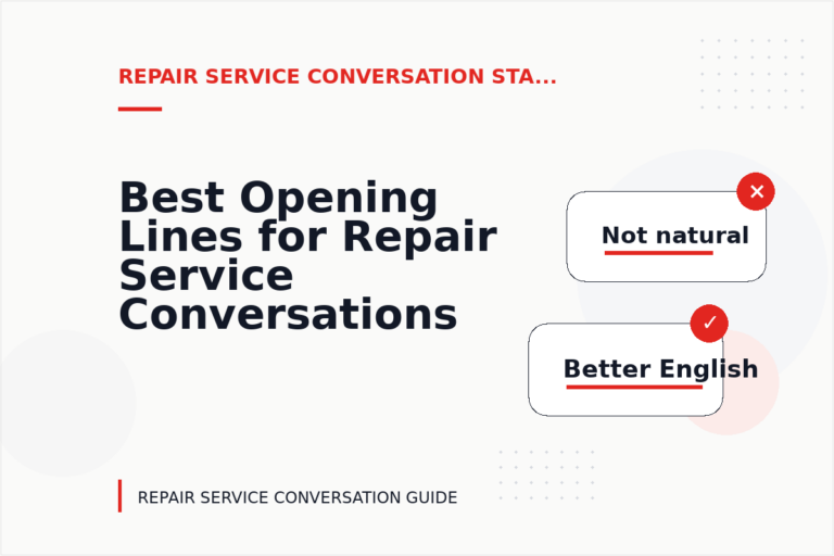 Best Opening Lines for Repair Service Conversations Best Opening Lines for Repair Service Conversations