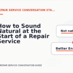 How to Sound Natural at the Start of a Repair Service Conversation
