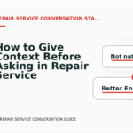 How to Give Context Before Asking in Repair Service Conversation English