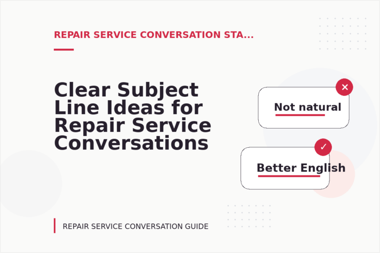 Clear Subject Line Ideas for Repair Service Conversations
