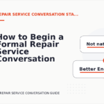 How to Begin a Formal Repair Service Conversation