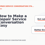How to Make a Repair Service Conversation Easy to Understand
