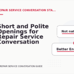 Short and Polite Openings for Repair Service Conversation English