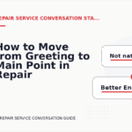 How to Move from Greeting to Main Point in Repair Service Conversation English