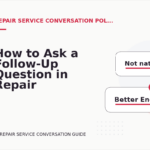 How to Ask a Follow-Up Question in Repair Service Conversation English