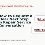 How to Request a Clear Next Step in Repair Service Conversation English