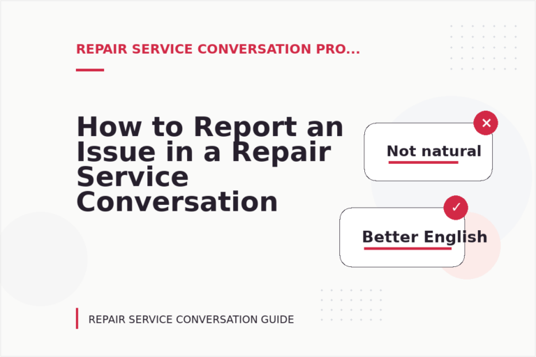 How to Report an Issue in a Repair Service Conversation